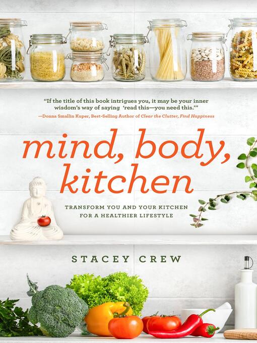 Title details for Mind, Body, Kitchen by Stacey Crew - Available